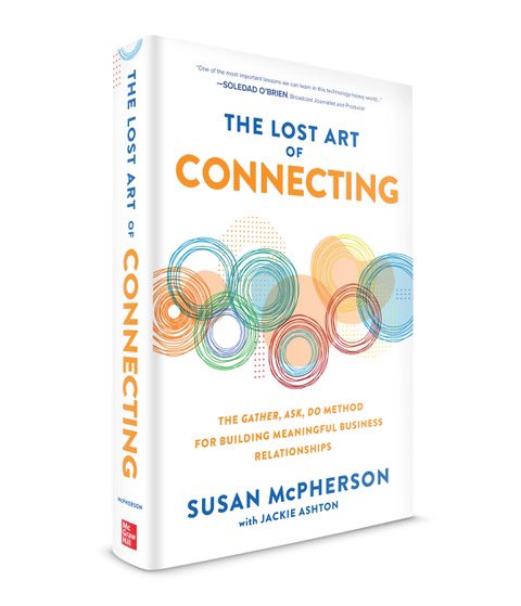 Fireside Chat with Susan Mcpherson on the Lost Art of Connecting